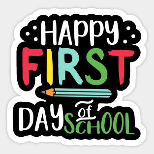 Happy first Day Of School Sticker